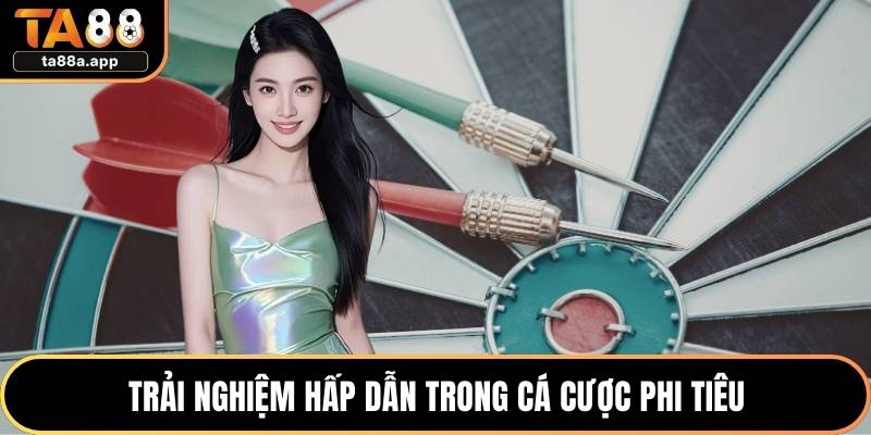 Cá Cược Phi Tiêu - Trải Nghiệm Thú Vị Trong Từng Cú Ném 2 Trải nghiệm hấp dẫn trong cá cược phi tiêu